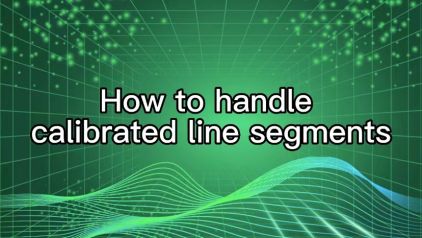 How to handle calibrated line segments
